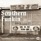 Southern Funkin' Louisiana Soul 1967-79 (Vinyl)