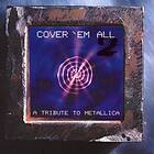 Tribute To Metallica / Cover Em' All Vol 2