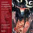 Gombert Nicolas: Tribulatio Et Angustia