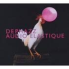 Dephazz: Audio Elastique CD