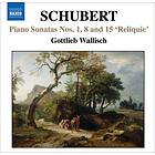 Schubert: Piano Sonatas Nos 1/8/15 CD