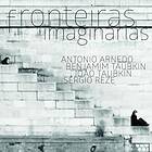 Arnedo/Taubkin/Taubkin/Reze: Fronteiras Im... CD