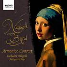 Armonico Consort: Naked Byrd
