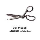 Cut Pieces / Tribute To Yoko Ono CD
