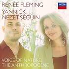 Fleming Renée/Nézet-Séguin: Voices Of Nature CD