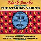 Black Smoke / Gems From Starday Vaults 1961-62