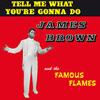 Brown James: Tell Me What You're Gonna Do (Vinyl)