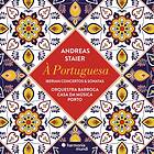 Staier Andreas: A Portuguesa Iberian Concertos CD