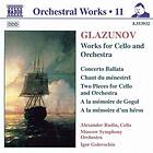 Glazunov: Works For Cello & Orchestra