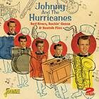 Johnny & The Hurricanes: Red Rivers/Rockin Geese