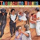 Taquachito Nights Conjunto Music From South...