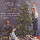 Winter Wonderland A Christmas Celebration