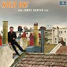 James Hunter Six: Hold on! 2016 CD