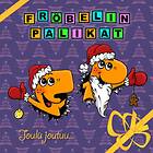 Fröbelin Palikat: Joulu Joutuu CD