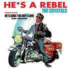 Crystals: He's A Rebel (Vinyl)