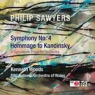 Sawyers Philip: Symphony No 4/Hommage To Kand... CD