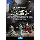 Respighi: La Campana Sommersa