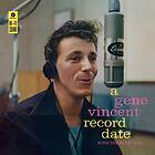 Vincent Gene: A Gene Vincent Record Date (Vinyl)