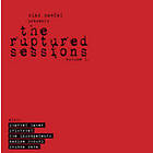 Ruptured Sessions Vol 1