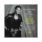 Something New To Do Phillip Mitchell Songbook CD