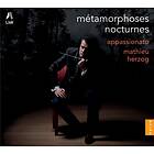 Herzog Mathieu: Metamorphoses Nocturnes CD