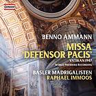 Ammann Benno: Missa Defensor Pacis CD
