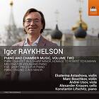 Raykhelson Igor: Piano And Chamber Music Vol 2 CD