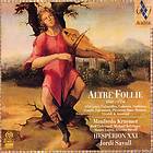 Savall Jordi: Altre Follie (Hesperion XXI) CD