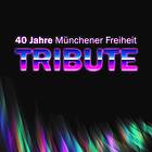 40 Jahre Münchener Freiheit CD