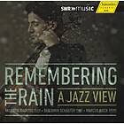 Remembering The Rain / A Jazz View CD