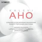 Aho Kalevi: Concerto For Soprano Saxophone etc CD