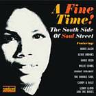 Fine Time! South Side Of Soul Street