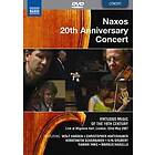 Naxos 20th Anniversary Concert