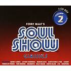 Ferry Maat's Soul Show Classics Vol 2 CD