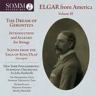 Elgar: Elgar From America Vol 3 CD