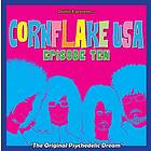 Cornflakes USA Episode Ten/Original Psychedelic. CD