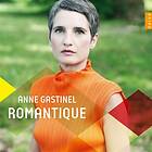 Gastinel Anne: Romantique CD