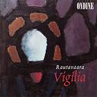 Rautavaara Einojuhani: Vigilia CD