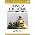 Tjajkovskij: A Musical Journey / Russia ...