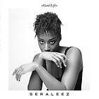 Seraleez: Good Life CD