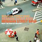 Menahan Street Band: Make the road by walking LP