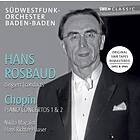 Chopin: Hans Rosbaud Conducts Chopin CD
