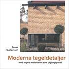 Moderna tegeldetaljer