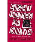 Eight Pieces of Silva