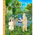 Ella i Monets trädgård
