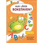 Hur låter bokstaven? : aktivitetsbok med klistermärken