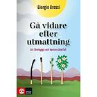 Gå vidare efter utmattning : Att förebygga och hantera återfall