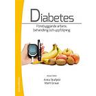 Diabetes : förebyggande arbete behandling och uppföljning
