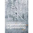 Organisation och organisering