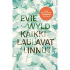 Kaikki laulavat linnut